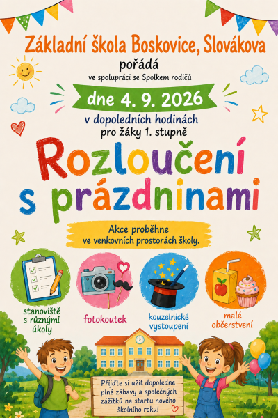 Rozloučení s prázdninami na I. stupni, 4. 9. 2026